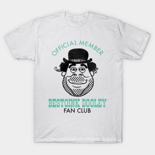 The Bestoink Dooley Fan Club T-Shirt